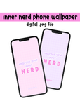 Embrace your Inner Nerd Phone Wallpaper Set