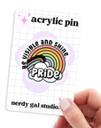 Pride Acrylic Pin