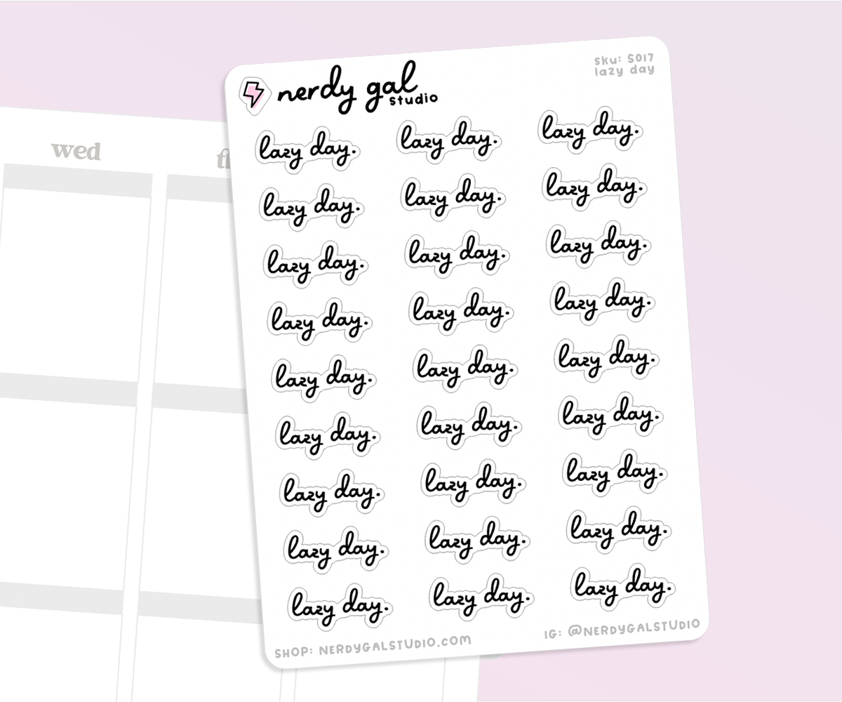 Lazy Day script stickers