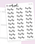 Lazy Day script stickers